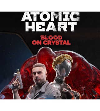 Atomic Heart - Blood On Crystal DLC/UK XBOX One / Xbox Series X|S Xbox One Key EUROPE